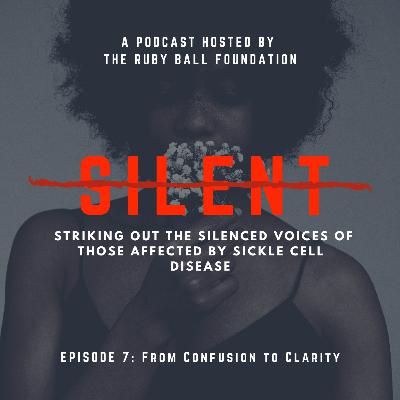 Episode 7: From Confusion to Clarity Episode 7: From Confusion to Clarity