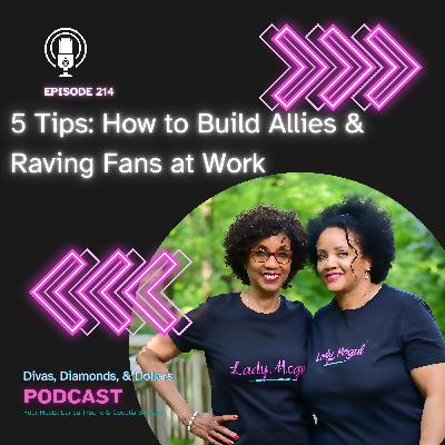 214_Build Your Support Squad: How to Win Allies, Influence Opportunity, and Elevate Your Career