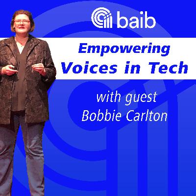 Empowering Voices in Tech with Bobbie Carlton