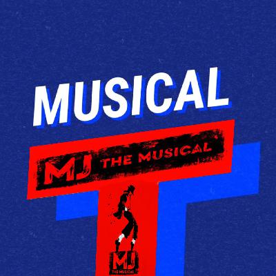 MJ THE MUSICAL !