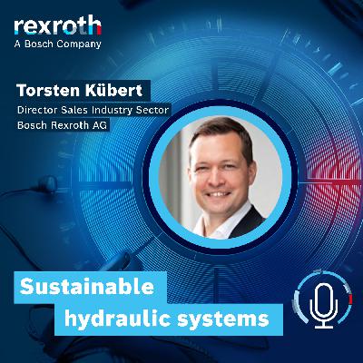 Sustainable hydraulic systems - less energy, less fluid, less material