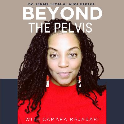 Ep 19: How your family history can show up as pain with Camara Rajabari, LMFT