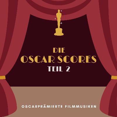35mm - Podcast Folge 25 - Die Oscar Scores - Teil 2 35mm - Podcast Folge 25 - Die Oscar Scores - Teil 2