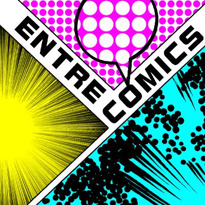 Entre Cómics 465