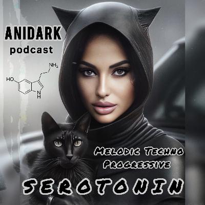 ANIDARK - Serotonin Interaction Podcast #30