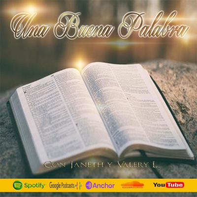 Oración Por Venezuela - Ep 06. Una Buena Palabra Podcast.