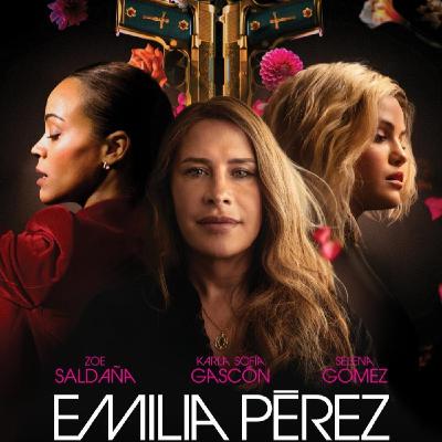 ¡Alerta spoiler! Crítica de: EMILIA PÉREZ