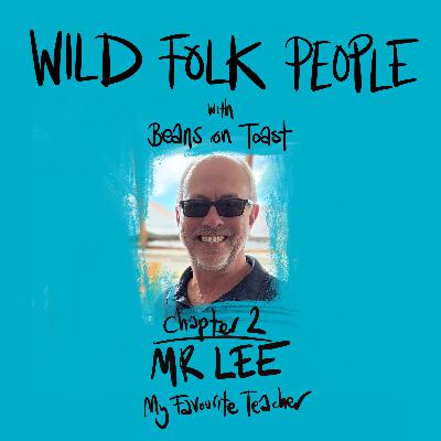 Mr Lee – My Favourite Teacher