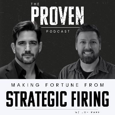 A Fortune from Strategic Firing - Joe Rare