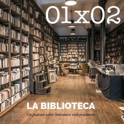 La biblioteca 01x02 | Sol Taylor y el diseño editorial | Las cosas profanas | Avelina Chinchilla