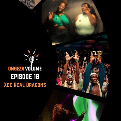 Episode 18: Xee Real African Dragons