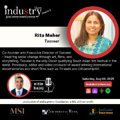 The INDUStry Show w Rita Meher