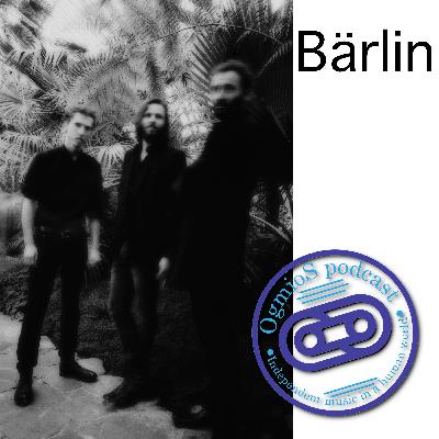 Bärlin - LDDL - ep0225