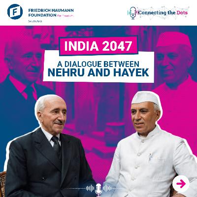 India 2047: The debate between Nehru and Hayek (using AI)