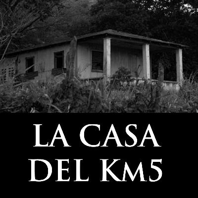 EP03 - La Casa del Km5 EP03 - La Casa del Km5