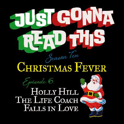 Christmas Fever - Holly Hill The Life Coach Falls in Love