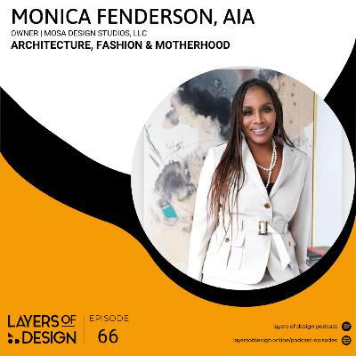 Episode 066 - Architecture, Fashion & Motherhood