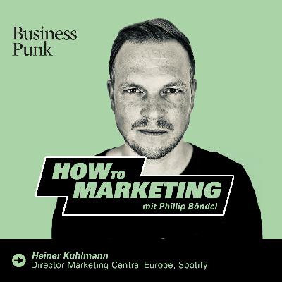 Heiner Kuhlmann von Spotify über Audio-Intimität, Barca-Deal & Empathie als Marketing-Skill Heiner Kuhlmann von Spotify über Audio-Intimität, Barca-Deal & Empathie als Marketing-Skill