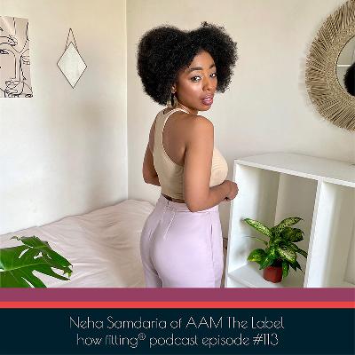 How To Build Trust With Customers As a New Brand With Niche Fit with Neha Samdaria of AAM The Label