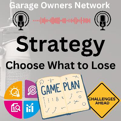 Strategy - Choose what to lose