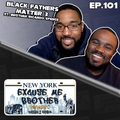 Black Fathers Matter: Ricardo Spence