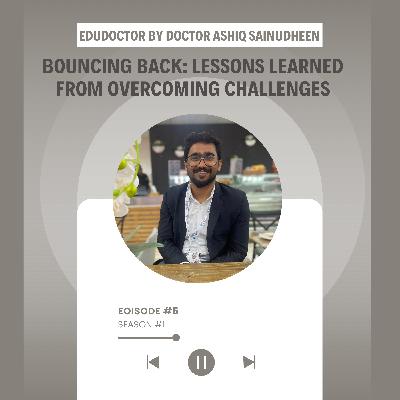 Bouncing Back: Lessons Learned from Overcoming Challenges | വെല്ലുവിളികളെ അതിജീവിക്കാൻ ഞാൻ പഠിച്ച പാഠങ്ങൾ