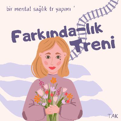 Hepimiz Uyanma Olasılığıyla Doluyuz' #2 ( Kendini Hatırlamak )