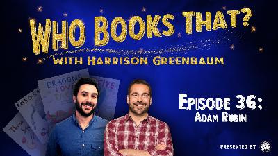 ADAM RUBIN (w/ surprise guests DAN BUCK, GABE FAJURI, NOAH LEVINE, & ADAM ELBAUM)