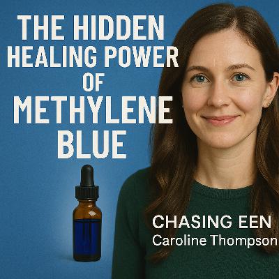 The Hidden Healing Power of Methylene Blue