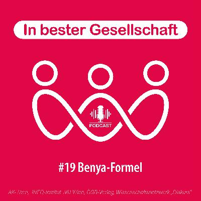 #19 Benya-Formel – mit Helene Schuberth und Sepp Zuckerstätter