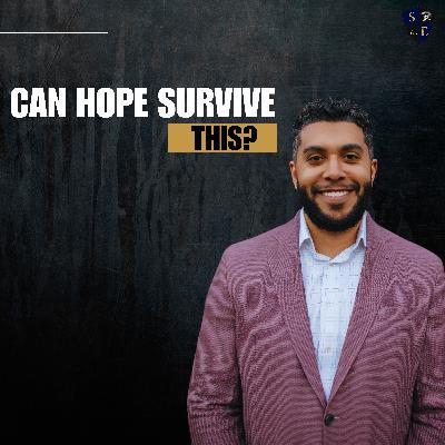 Maintaining Hope Through the Ups and Downs of Life
