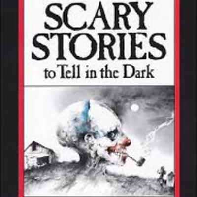 Scary Stories to Tell in the Dark