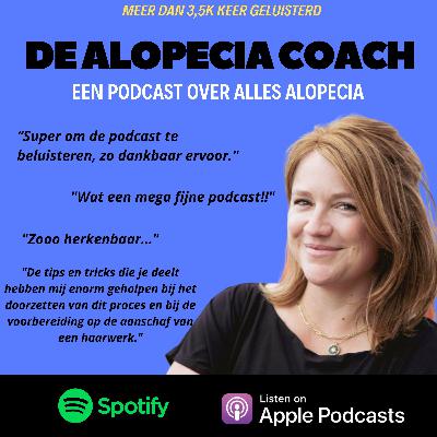 #69: Waarom je bij alopecia eerst rust moet vinden en pas daarna verder kunt