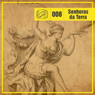 Senhoras da Terra e do Tempo