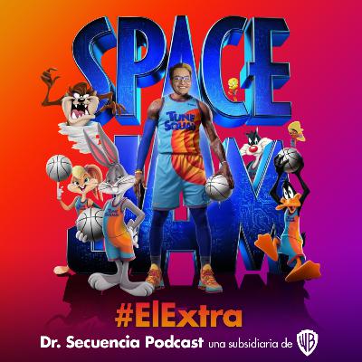 #ElExtra SPACE JAM 2, Product Placement y hábitos #ElExtra SPACE JAM 2, Product Placement y hábitos