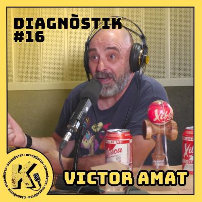 VICTOR AMAT, PSICÒLEG PUNK: Fer front a l'ansietat, inseguretat sexual, autoestima | DIAGNÒSTIK #16 VICTOR AMAT, PSICÒLEG PUNK: Fer front a l'ansietat, inseguretat sexual, autoestima | DIAGNÒSTIK #16