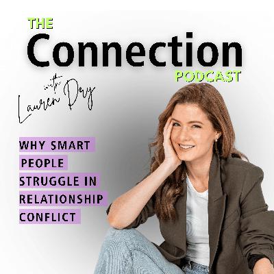 Why Smart People Struggle in Relationship Conflict Why Smart People Struggle in Relationship Conflict