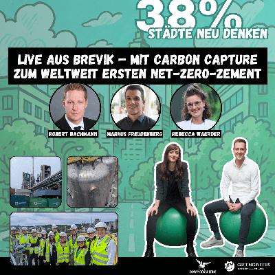 182 evozero-Botschafter von Heidelberg Materials | Live aus Brevik – mit Carbon Capture zum weltweit ersten net-zero-zement