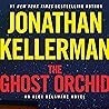 [Download] [PDF] The Ghost Orchid (Alex Delaware #39) BY : Jonathan Kellerman