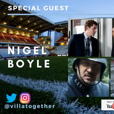 Villa Together Podcast - Nigel Boyle