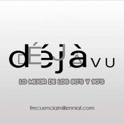 Déjà Vu 8 de junio de 2022