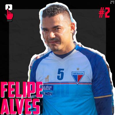 Felipe Alves | E2T2 Os Goleiros