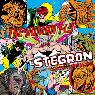 The Human Fly & Stegron the Dinosaur Man (Weird Lore #14)