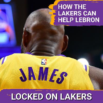 How the Lakers Can Help LeBron James Help Them Beat Houston