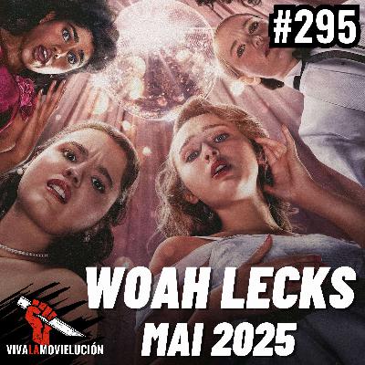 #295 - Woah Lecks: Prom Queen, Black Mirror & Karate Fieber, uvm.