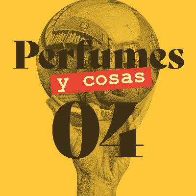 Perfumes y cosas 04: El perfume y el arte