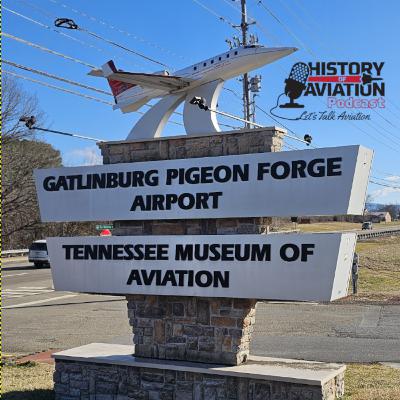 #89 Tennessee Museum of Aviation Recap: The Executive Producer’s Cut: Julie’s On-Location Debut