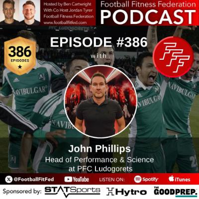 #386 "Driving Higher Performance Standards" with John Phillips