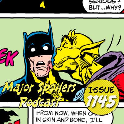 Major Spoilers Podcast #1145: Crossovers Everywhere & Batman vs. The Demon