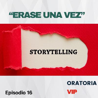 Erase una vez "Storytelling"